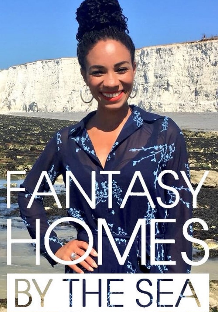 Fantasy Homes by the Sea Season 7 episodes streaming online
